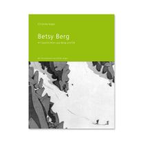 Alpinliteratur - Betsy Berg