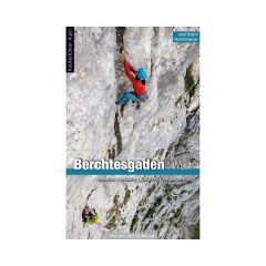 Alpinkletterführer Berchtesgaden - Band West