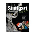 Kletterführer Stuttgart rockt! Inklusive Hessigheimer Felsengärten - Klettern & Bouldern