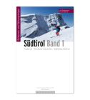 Skitourenführer - Skitourenatlas Südtirol Band 1 - Pustertal & Nördliche Dolomiten & Osttirol 2025