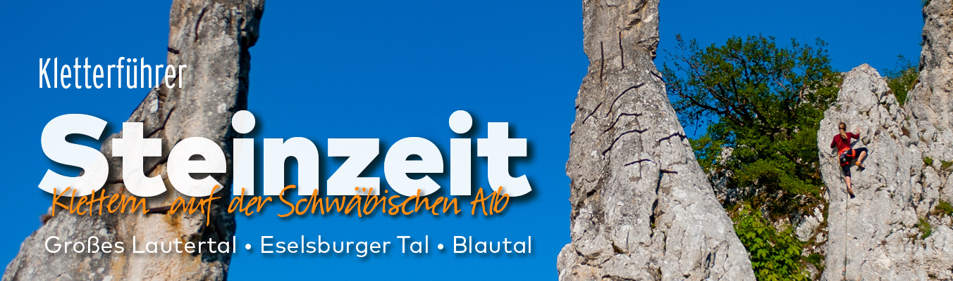Steinzeit - Klettern auf der Schwäbischen Alb